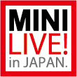 MINI LIVE!に関する良くあるご質問